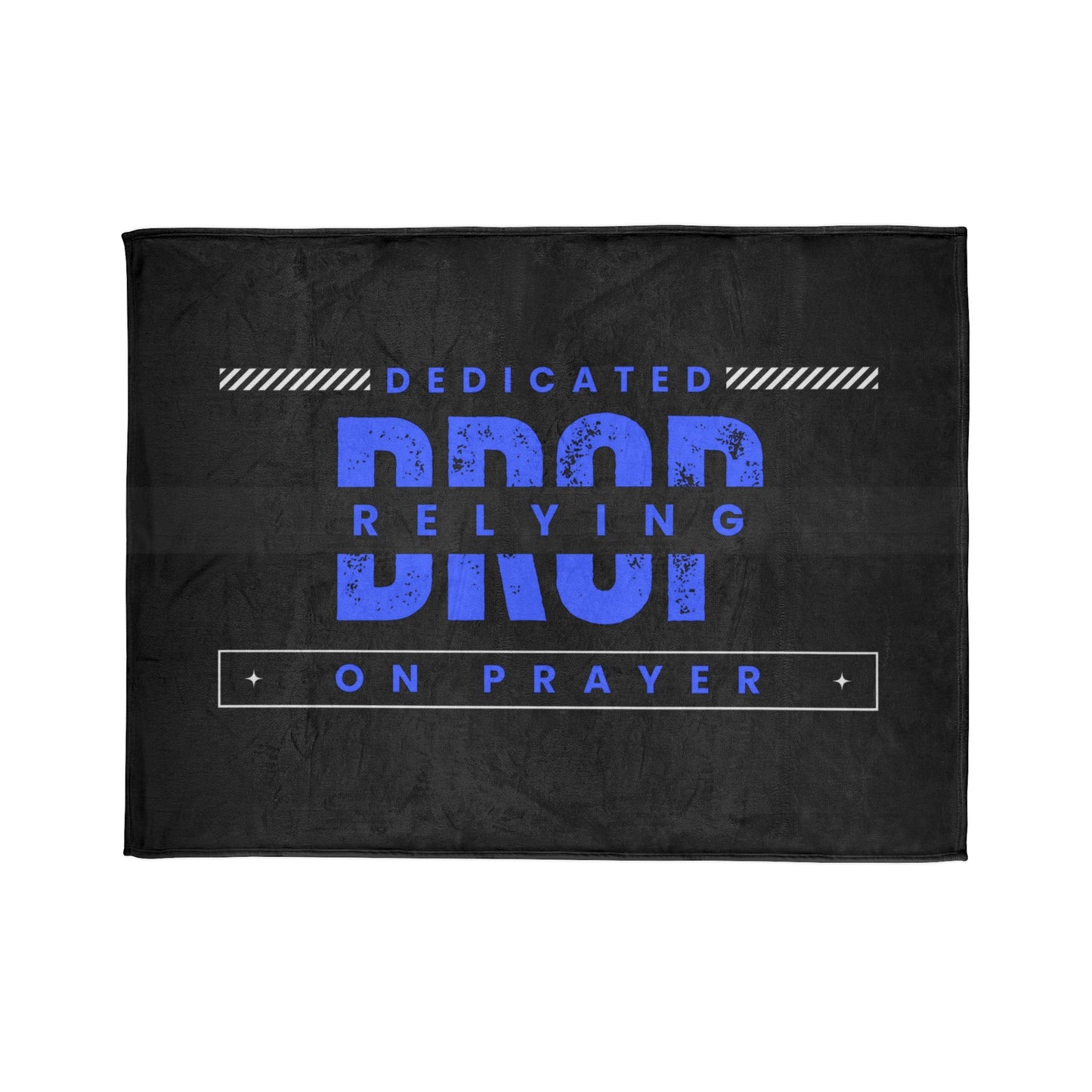 DROP  Dedicated relying on Prayer Soft Polyester Blanket