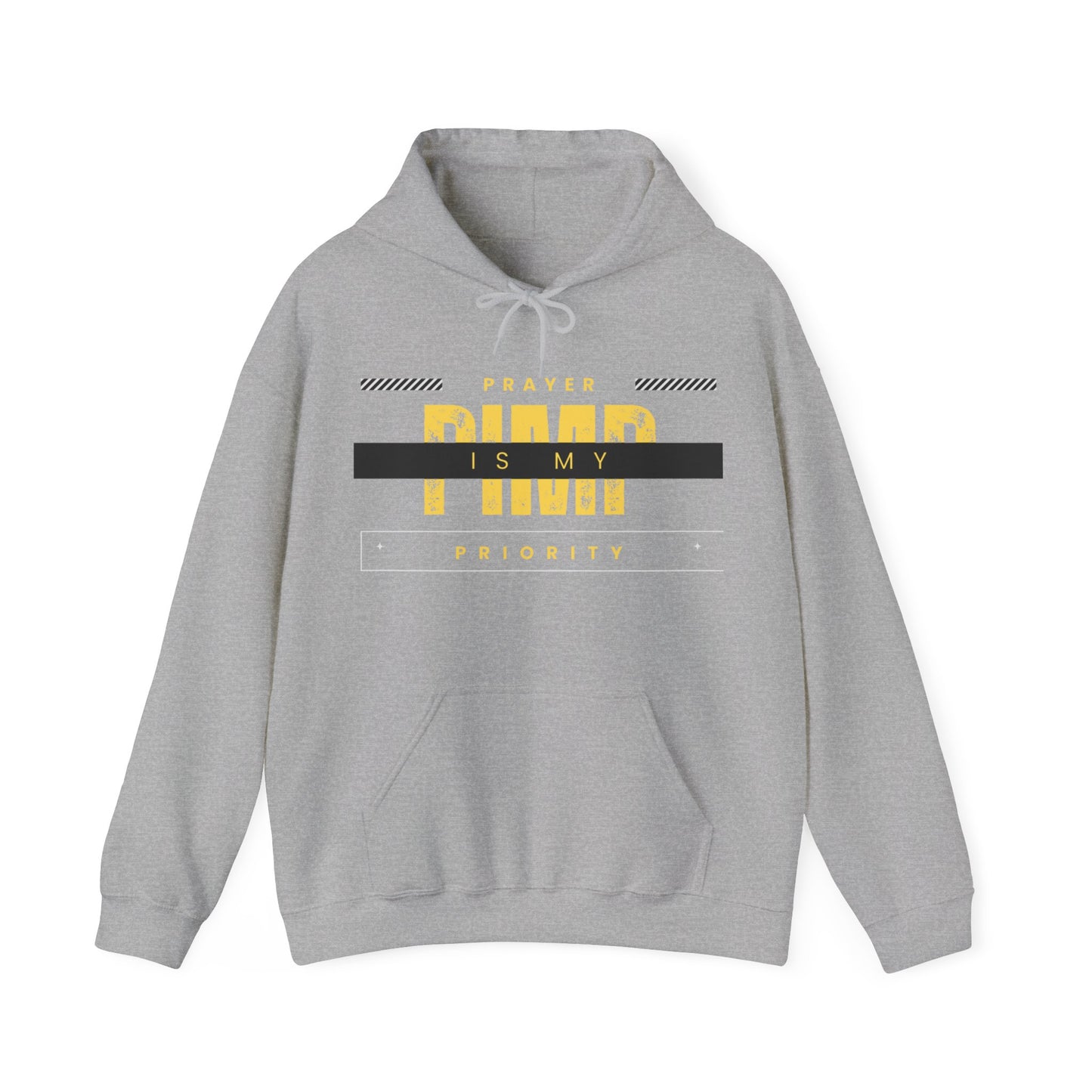 PIMP-Prayer is my Priority- Unisex Heavy Blend™ Hooded Sweatshirt