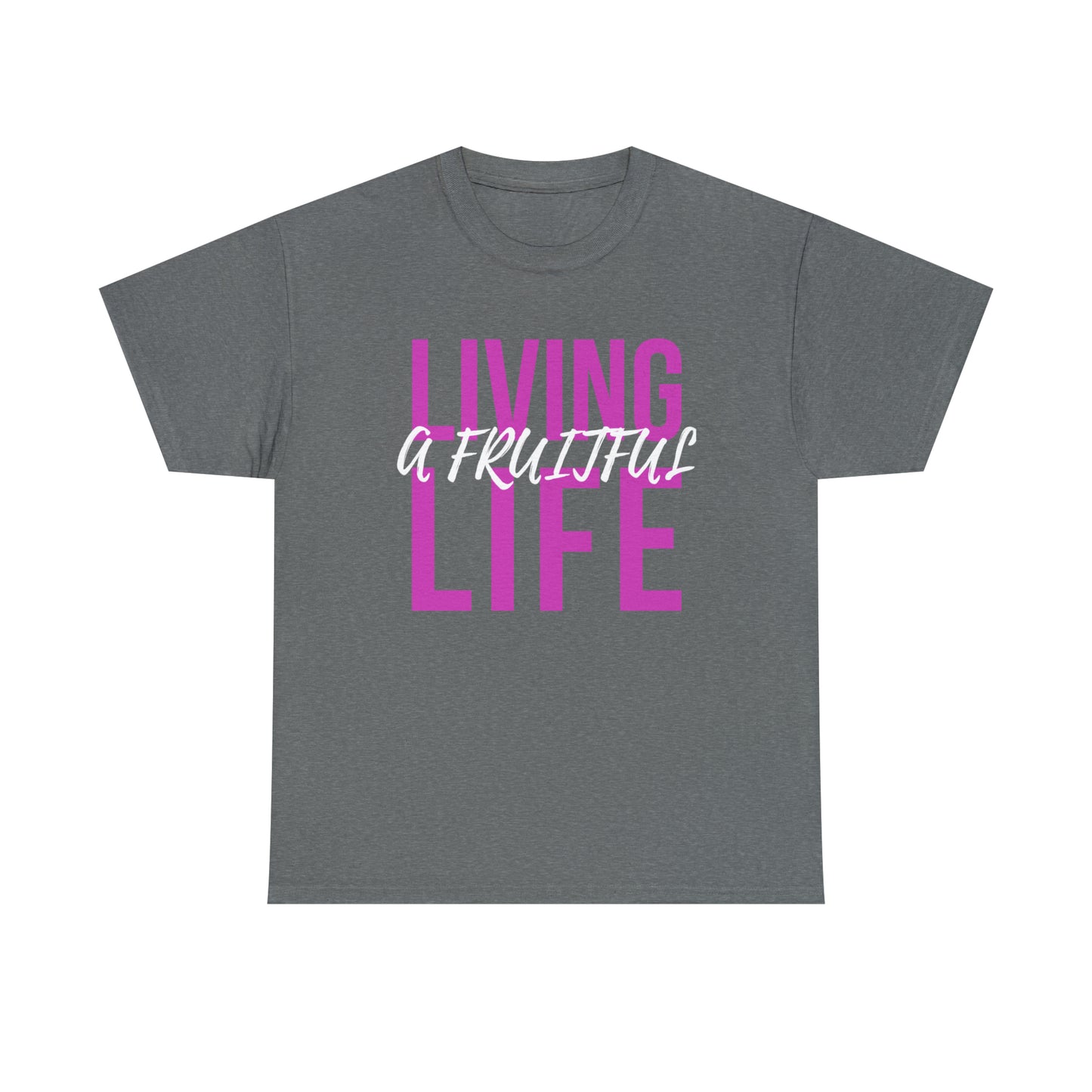 Living a Fruitful Life Unisex Heavy Cotton Tee