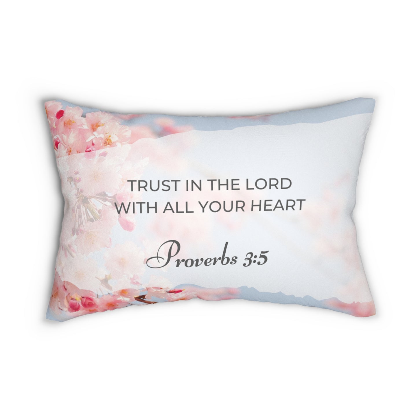 Proverbs 3:5 Trust in the Lord Spun Polyester Lumbar Pillow