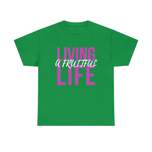 Living a Fruitful Life Unisex Heavy Cotton Tee