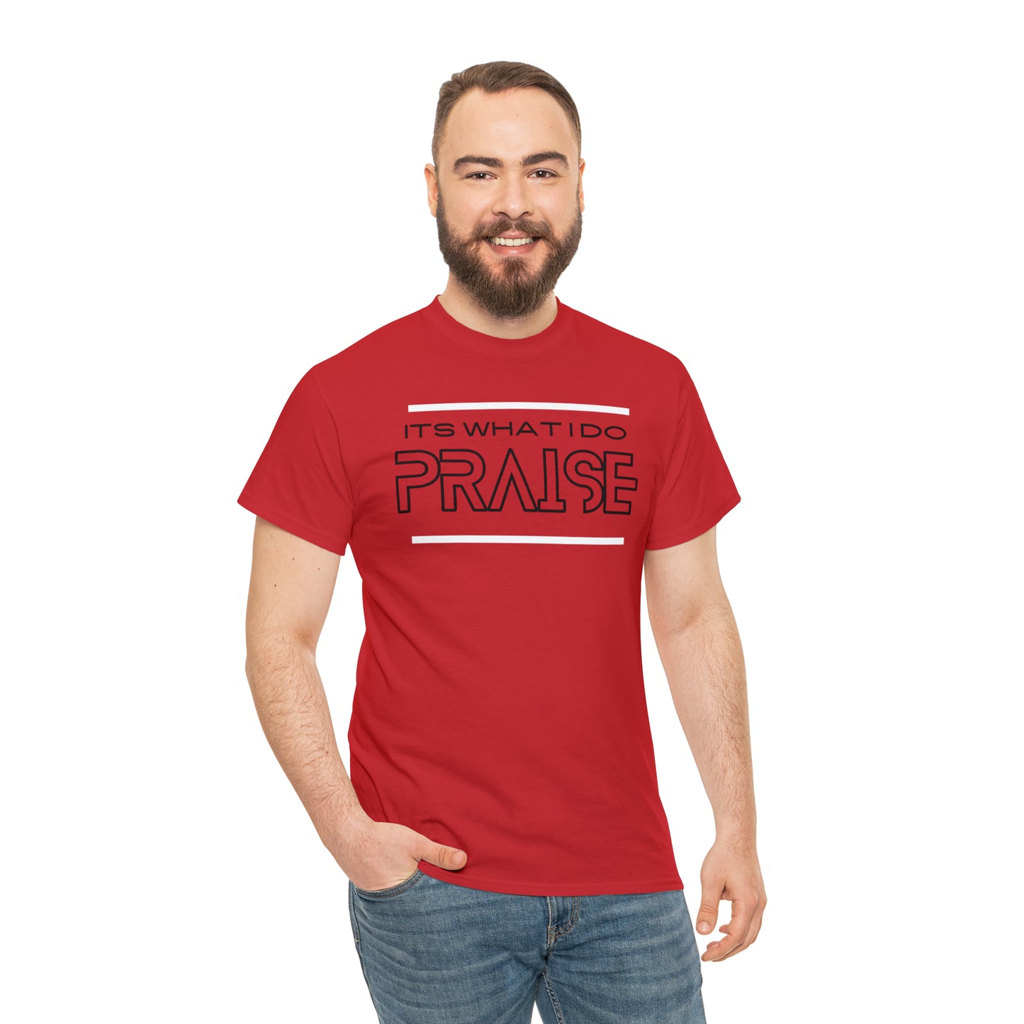 Praise is what I do Unisex Heavy Cotton Tee